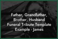Farewell To A Beloved Husband, Father, And Friend