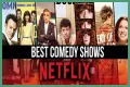 Top 5 Comedy Shows on Netflix