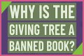 Why is the Giving Tree a banned book? – Celebrity.fm – #1 Official Stars, Business & People Network, Wiki, Success story, Biography & Quotes